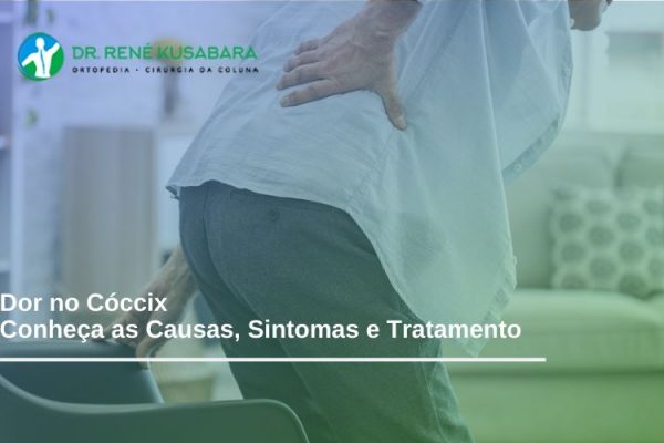 Dor no Cóccix - Conheça as Causas, Sintomas e Tratamento Dor no Cóccix – Conheça as Causas, Sintomas e Tratamento