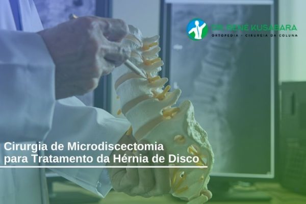 Cirurgia de Microdiscectomia para Tratamento da Hérnia de Disco